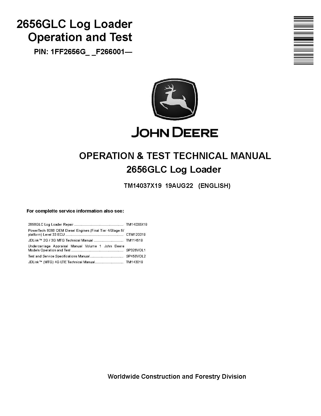 John Deere 2656GLC Log Loaders Operation Test Manual TM14037X19 (1)