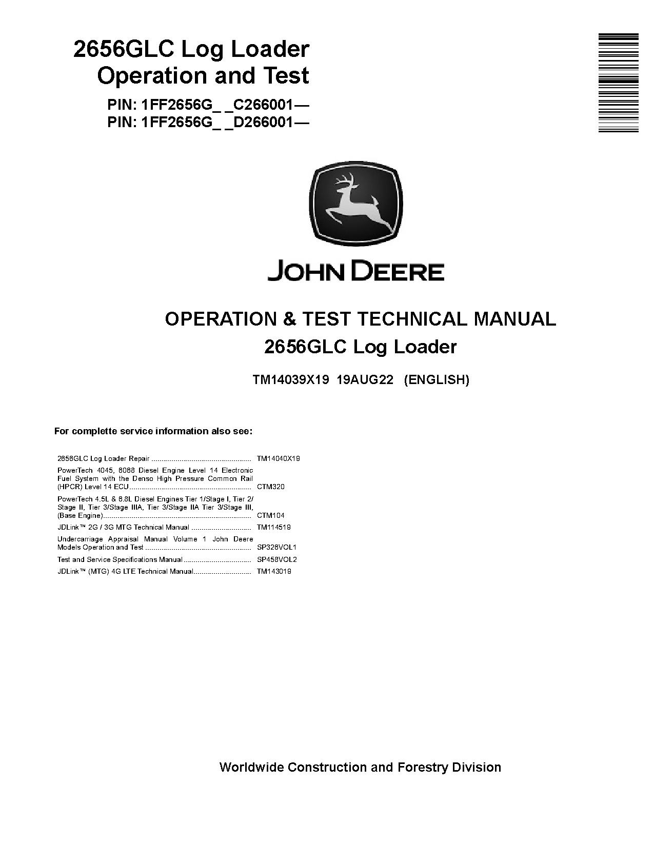 John Deere 2656GLC Log Loaders Operation Test Manual TM14039X19 (1)