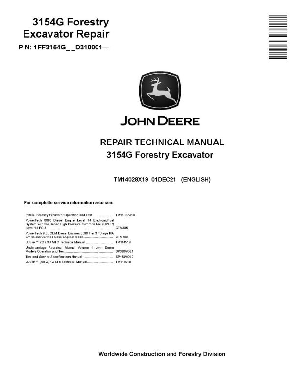 John Deere 3154G Forestry Excavators Repair Manual TM14028X19 (1)
