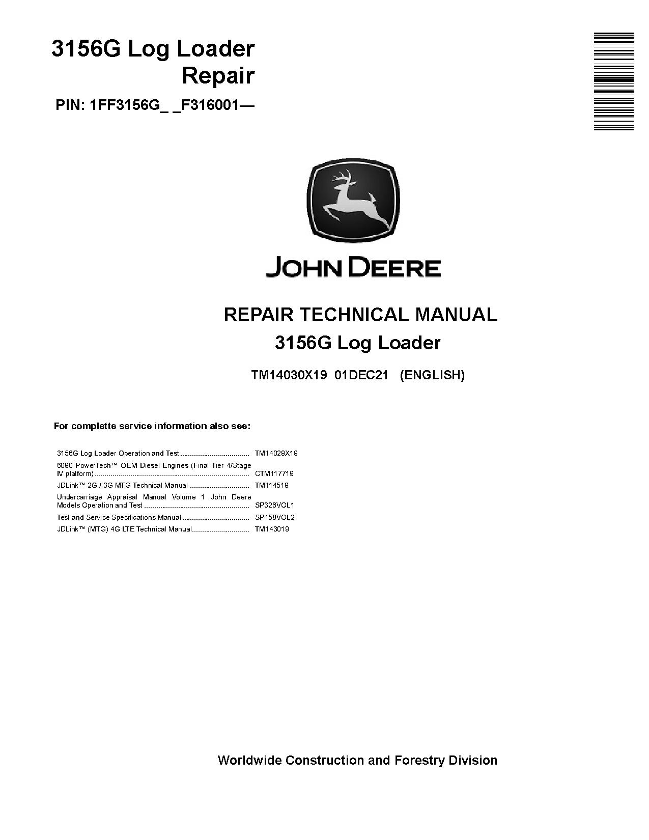 John Deere 3156G Log Loaders Repair Manual TM14030X19 (1)