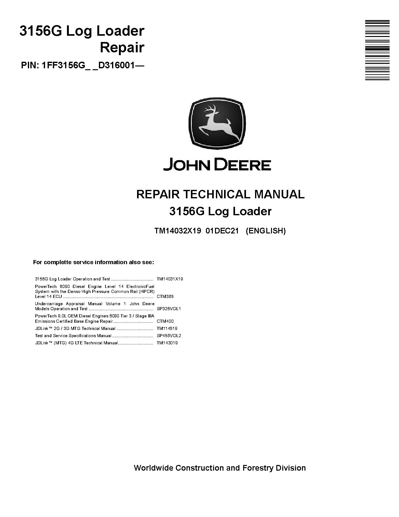 John Deere 3156G Log Loaders Repair Manual TM14032X19 (1)