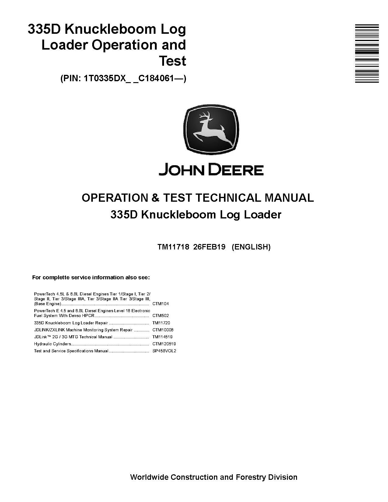 John Deere 335D Knuckleboom Log Loaders Operation Test Manual TM11718 (1)