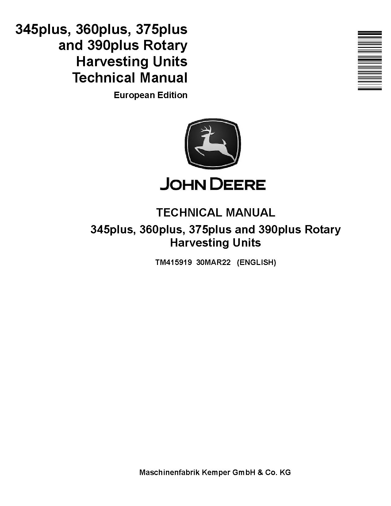 John Deere 345plus 360plus 375plus 390plus Rotary Harvesting Units Technical Manual TM415919 (1)