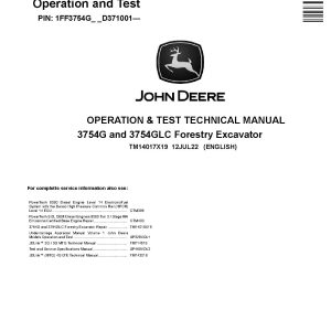 John Deere 3754G 3754GLC Forestry Excavators Operation Test Manual TM14017X19 (1)