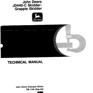 John Deere 440C Skidders Technical Manual TM1138 (1)