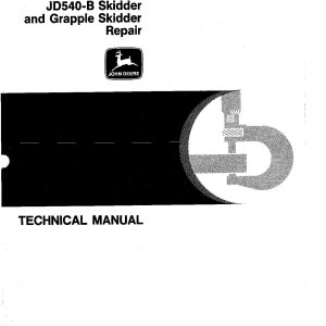 John Deere 540B Skidders Operation Test Manual TM1139 (1)