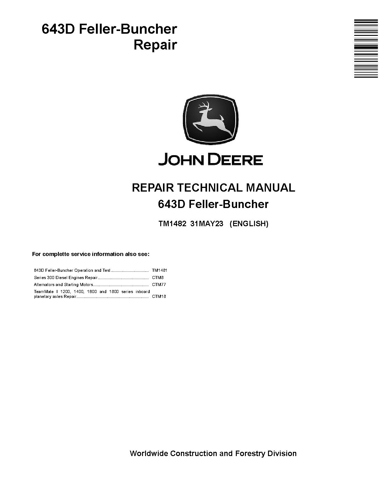 John Deere 643D Wheeled Feller Bunchers Repair Manual TM1482 (1)