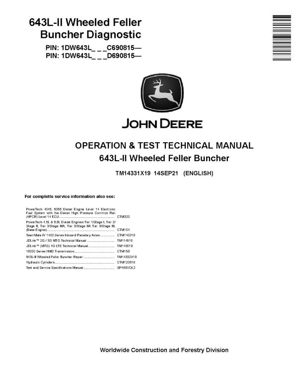 John Deere 643L II Wheeled Feller Buncher Operation Test Technical Manual TM14331X19 (1)