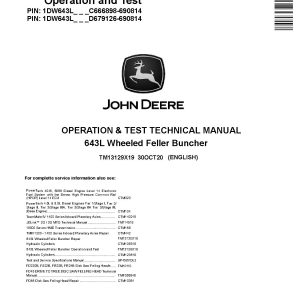 John Deere 643L Wheeled Feller Bunchers Operation Test Manual TM13129X19 (1)