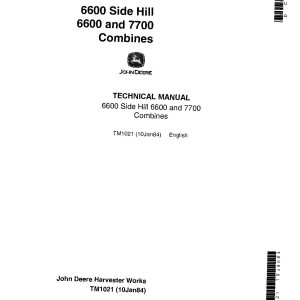 John Deere 6600 7700 and Side Hill 6600 Combines Technical Manual TM1021 (1)