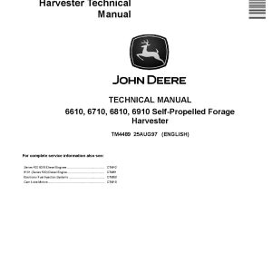 John Deere 6610 6710 6810 6910 Self Propelled Forage Harvesters Technical Manual TM4489 (1)