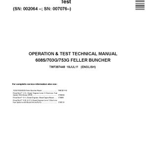 John Deere 703G 753G TimberJack 608S Tracked Feller Bunchers Operation Test Manual TMF387448 (1)