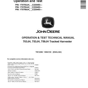 John Deere 703JH 753JH 759JH Tracked Harvesters Operation Test Manual TM12382 (1)