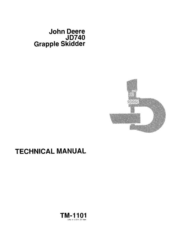 John Deere 740 Grapple Skidders Technical Manual Tm1101 (1)