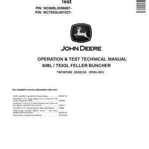 John Deere 753GL TimberJack 608L Tracked Feller Bunchers Operation Test Manual TMF387450 (1)