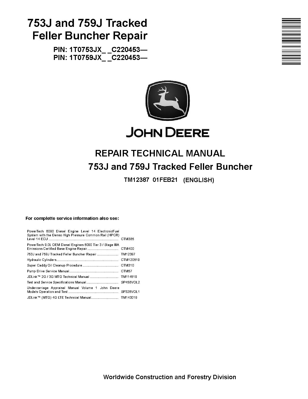 John Deere 753J 759J Tracked Feller Bunchers Repair Manual TM12387 (1)