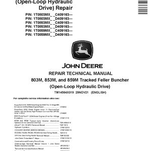 John Deere 803M 853M 859M Open Loop Hydraulic Drive Tracked Feller Bunchers Repair Manual TM14564X019 (1)
