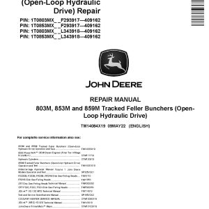 John Deere 803M 853M 859M Tracked Feller Bunchers Open Loop Hydraulic Drive Repair Manual TM14084X19 (1)