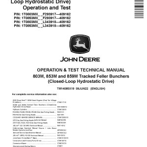 John Deere 803M 853M Tracked Feller Bunchers Closed Loop Hydrostatic Drive Operation Test Manual TM14085X19 (1)