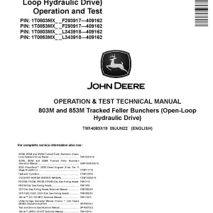 John Deere 803M 853M Tracked Feller Bunchers Open Loop Hydraulic Drive Operation Test Manual TM14083X19 (1)
