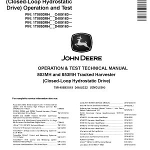 John Deere 803MH 853MH Closed Loop Hydrostatic Drive Tracked Harvesters Operation Test Manual TM14569X019 (1)