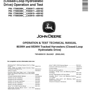 John Deere 803MH 853MH Harvesters Closed Loop Hydrostatic Drive Operation Test Manual TM14093X19 (1)