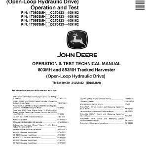 John Deere 803MH 853MH Open Loop Hydraulic Drive Tracked Harvesters Operation Test Manual TM13149X19 (1)