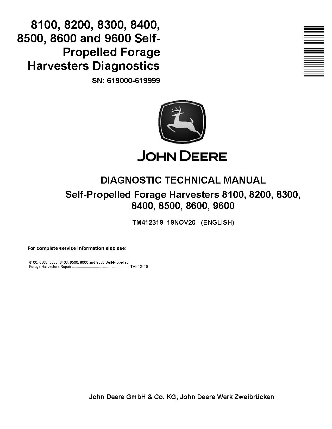 John Deere 8100 8200 8300 8400 8500 8600 9600 Self Propelled Forage Harvesters Diagnostic Manual TM412319 (1)