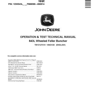 John Deere 843L Wheeled Feller Bunchers Operation Test Manual TM13127X19 (1)
