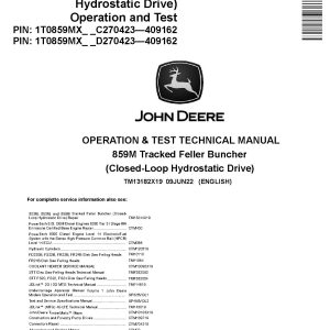 John Deere 859M Closed Loop Hydrostatic Drive Tracked Feller Bunchers Operation Test Manual TM13182X19 (1)
