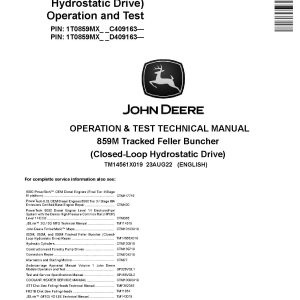 John Deere 859M Closed Loop Hydrostatic Drive Tracked Feller Bunchers Operation Test Manual TM14561X019 (1)