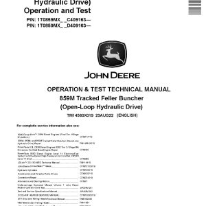 John Deere 859M Open Loop Hydraulic Drive Tracked Feller Bunchers Operation Test Manual TM14560X019 (1)