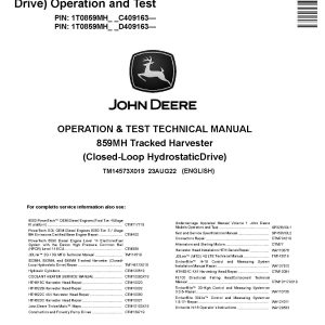 John Deere 859MH Closed Loop Hydrostatic Drive Tracked Harvesters Operation Test Manual TM14573X019 (1)