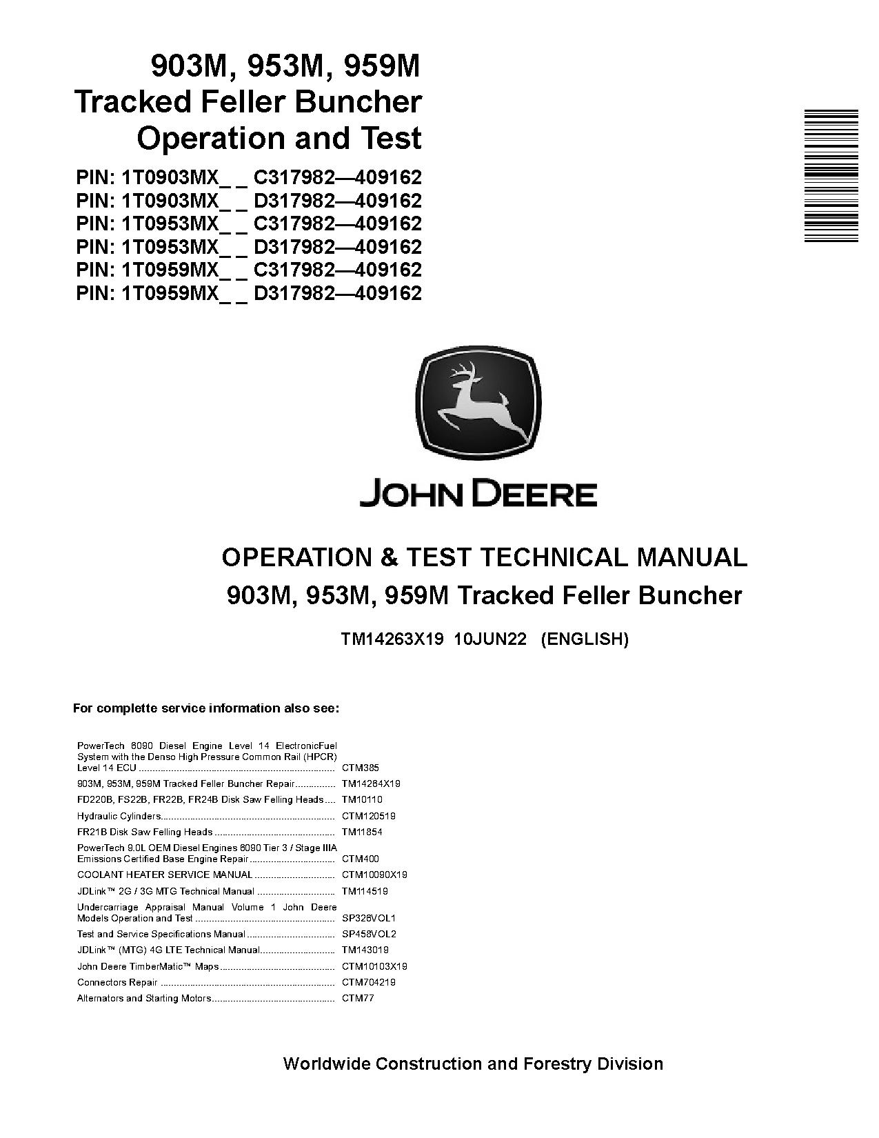 John Deere 903M 953M 959M Tracked Feller Bunchers Operation Test Manual TM14263X19 (1)
