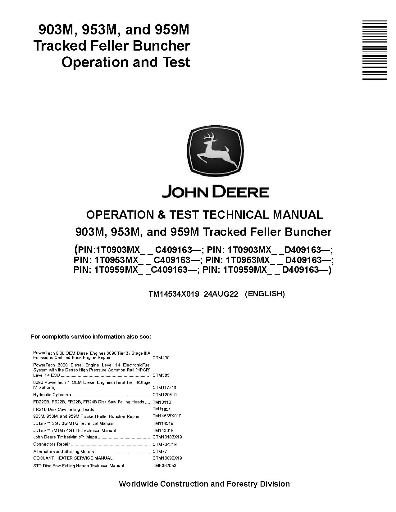 John Deere 903M 953M 959M Tracked Feller Bunchers Operation Test Manual TM14534X019 (1)