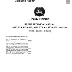 John Deere 9470 9570 9670 9770 STS Combines Repair Manual TM800219 (1)
