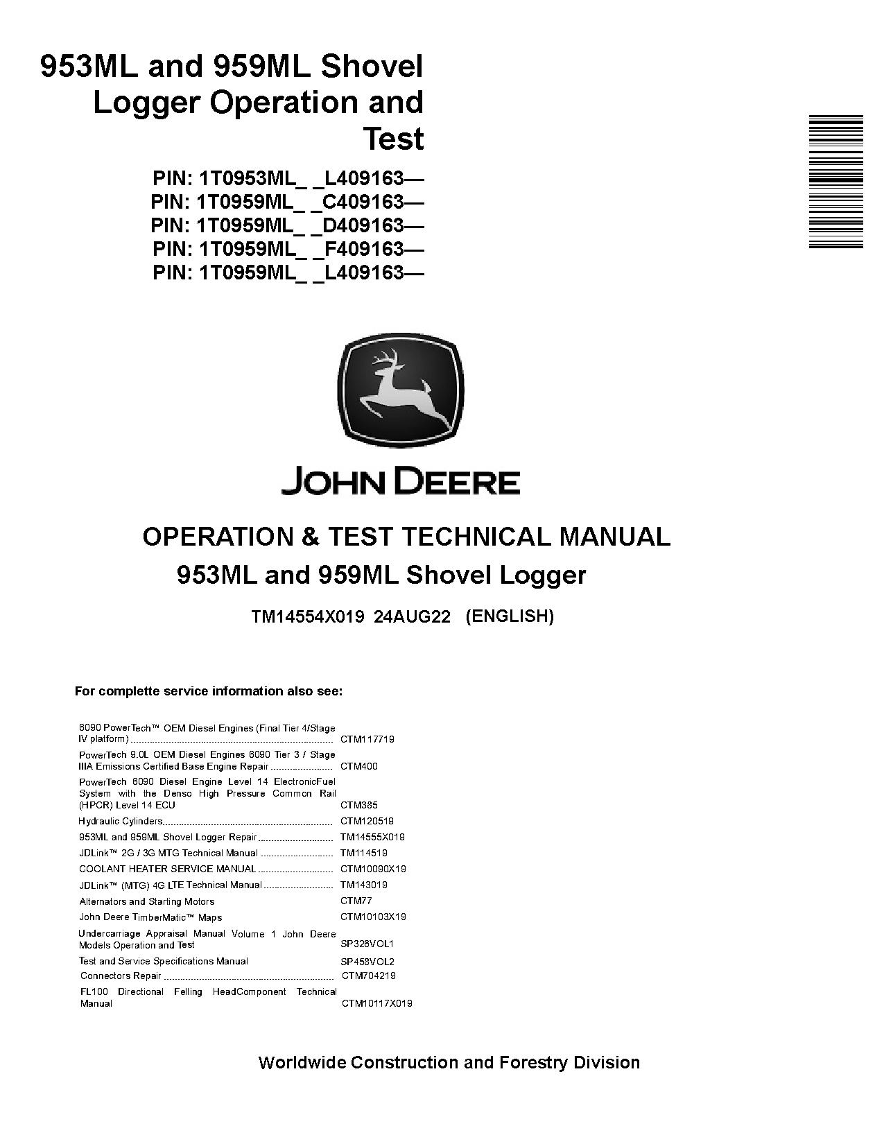 John Deere 953ML 959ML Shovel Loggers Operation Test Manual TM14554X019 (1)