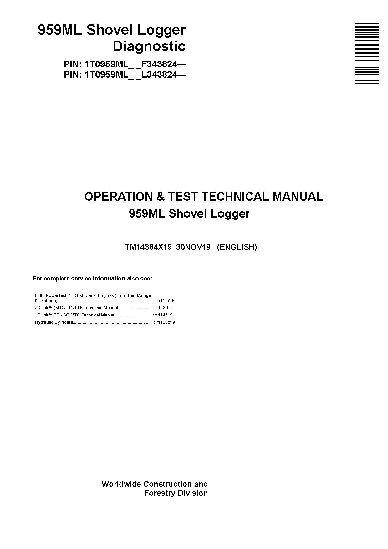 John Deere 959ML Shovel Loggers Operation Test Manual TM14384X19 (1)