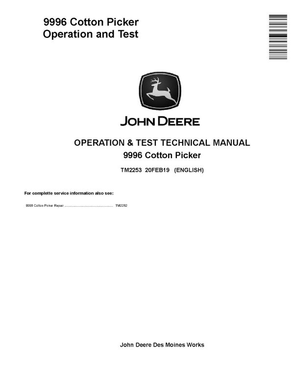 John Deere 9996 Cotton Pickers Operation and Test Manual TM2253 (1) John Deere 9996 Cotton Pickers Operation And Test Manual Tm2253 (1)