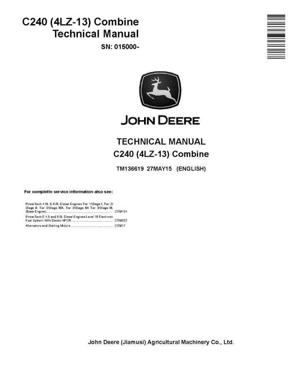 John Deere C240 4LZ 13 Combines Diagnostic Repair Technical Manual TM136619 (1)