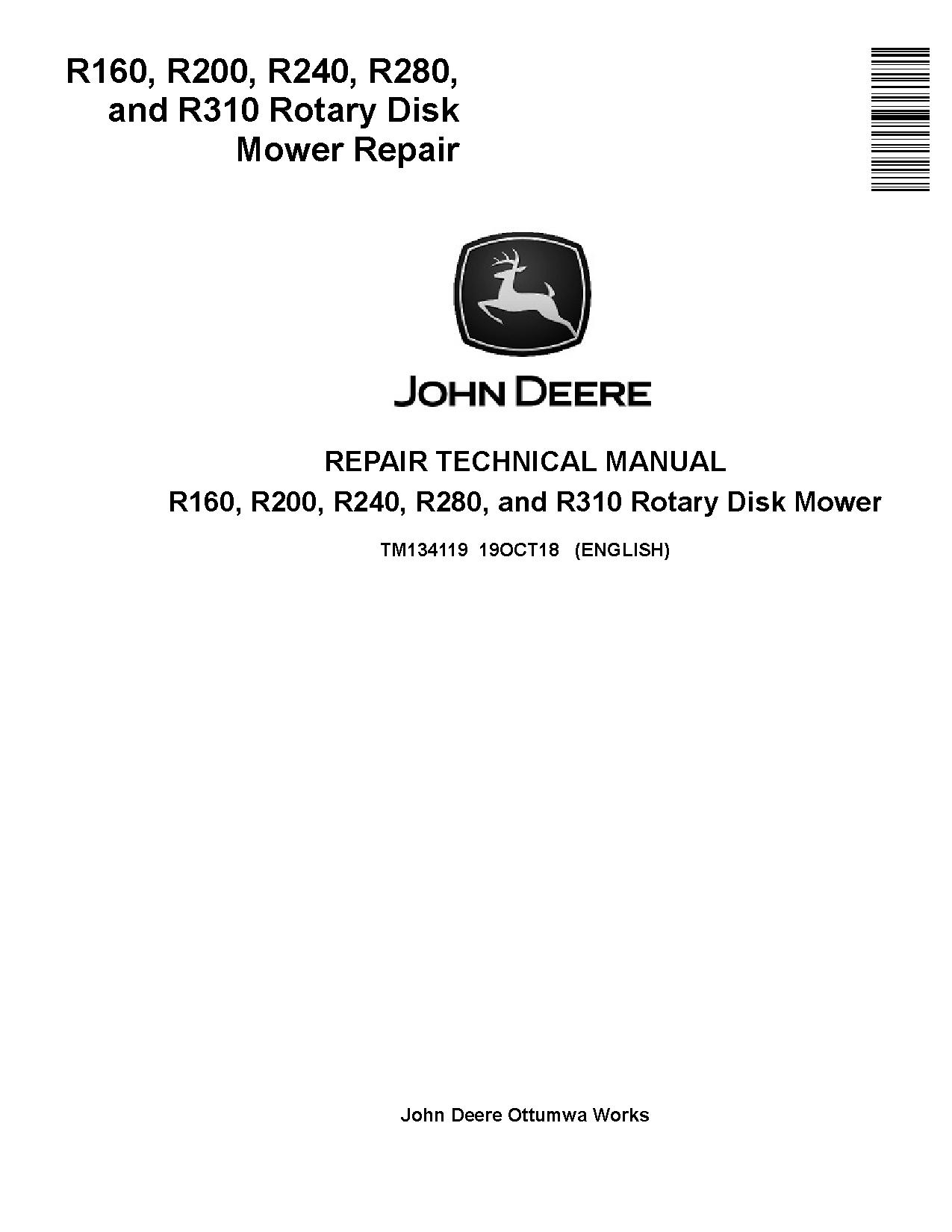 John Deere R160 R200 R240 R280 R310 Rotary Disk Mowers Repair Manual TM134119 (1)