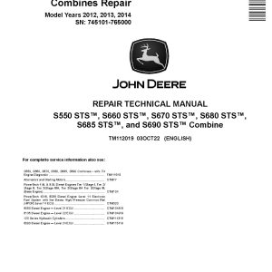 John Deere S550 S660 S670 S680 S685 S690 STS Combines Repair Manual TM112019 (1)