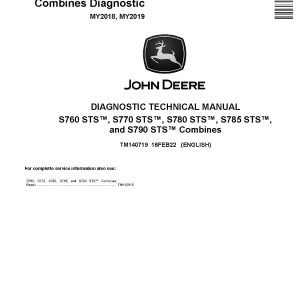 John Deere S760 S770 S780 S785 S790 STS Combines Diagnostic Manual TM140719 (1)