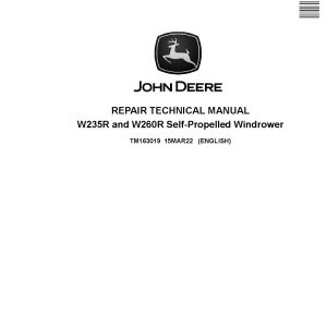 John Deere W235R W260R Self Propelled Windrowers Repair Manual TM163019 (1)