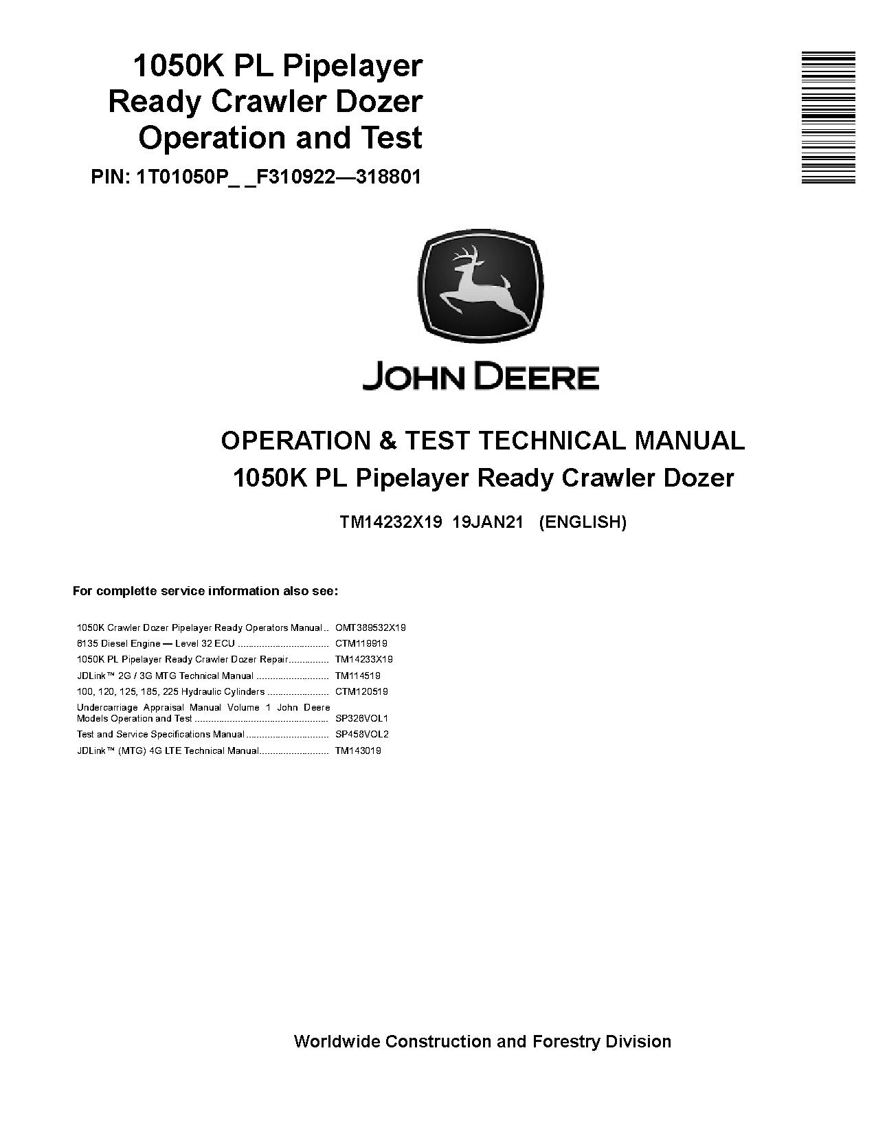 John Deere 1050K PL Pipelayer Ready Crawler Dozers Operation Test Manual TM14232X19 (1)