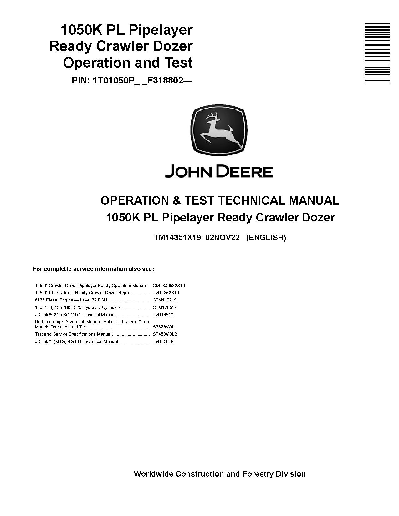 John Deere 1050K PL Pipelayer Ready Crawler Dozers Operation Test Manual TM14351X19 (1)