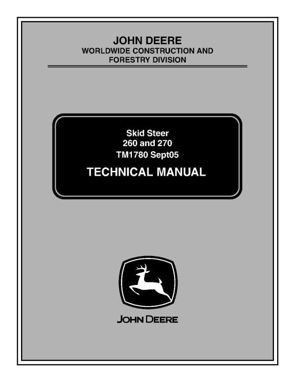 John Deere 260 270 Skid Steer Loaders Technical Manual Tm1780 (1)