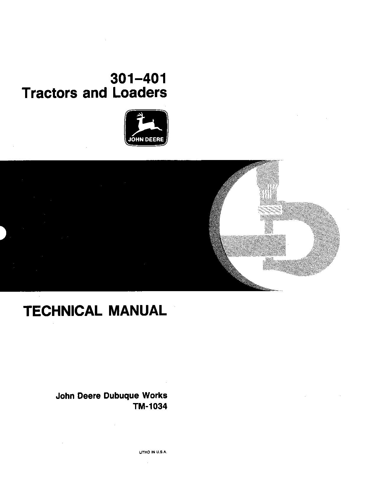 John Deere 301 401 Tractor Loaders Technical Manual TM1034 (1)