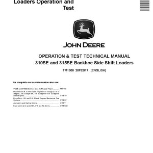 John Deere 310SE 315SE Side Shift Backhoe Loaders Operation and Test Manual TM1608 (1)