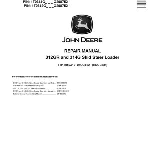 John Deere 312GR 314G Skid Steer Loaders Repair Manual TM13859X19 (1)